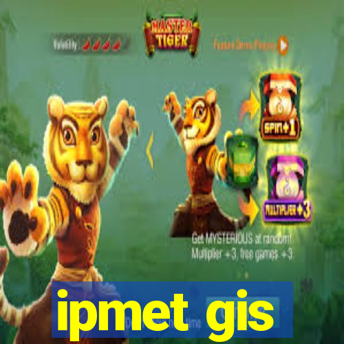 ipmet gis